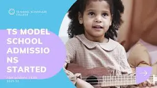 TS MODEL SCHOOL ADMISSIONS