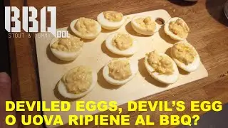 Deviled eggs, devil's egg o semplicemente uova ripiene al barbecue?