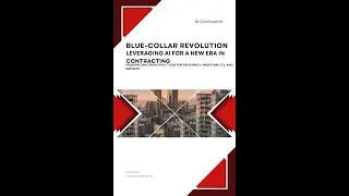Book Review: Blue-Collar Revolution: Leveraging AI for a New Era in Contracting