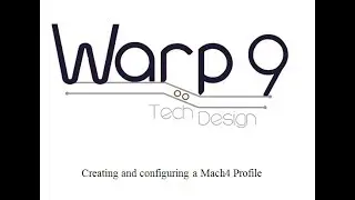 Creating and configuring a Mach4 Profile