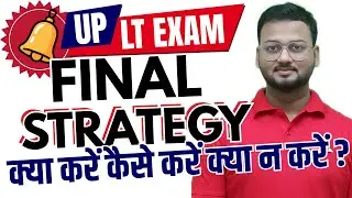 UP LT Exam Special Video &ndash; Exam Hall Rules, Stress & Time Management Tips