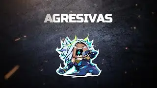 AGRESIVAS