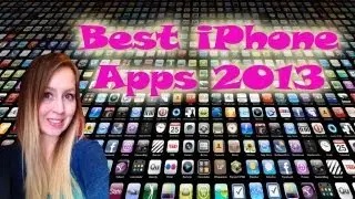 BEST iPHONE APPS 2013!!!