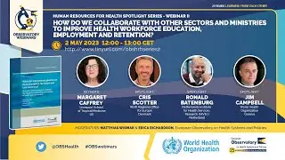 Human Resources for Health Spotlight Series-Webinar II