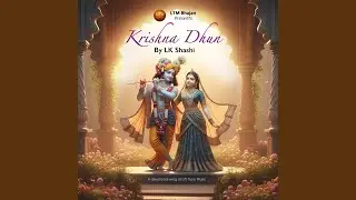 कृष्णा धुन &ndash; Krishna Dhun, Shree Krishna Govind (Lift Tune Music Remix Duet)