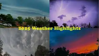 2025 Weather Highlights
