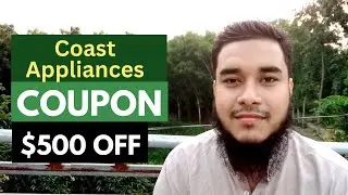 Coast Appliances Coupon Code - Coast Appliances Discount Code - $500 OFF*