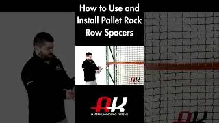 How to Use and Install Pallet Rack Row Spacers  #akmhs#palletrack #rowspacers