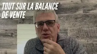 Tout sur la balance de vente en immobilier!
