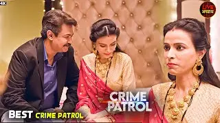 रात की चुप्पी में भाभी का इशारा | Best Of Crime Patrol | Crime Patrol | City Crime | Full Episode