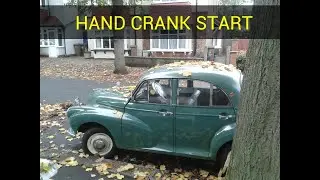 Morris Minor Hand Crank start.