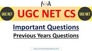 CBSE UGC NET/JRF CS | Most Important Questions | Previous Years Frequently Asked Que