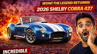 2026 Shelby Cobra 427 &ndash; The Legend Reborn | Brutal V8 Power & Timeless Design