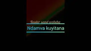 Ndamva kuyitana _Raster sand wobeba (Kd records prod by fabba 