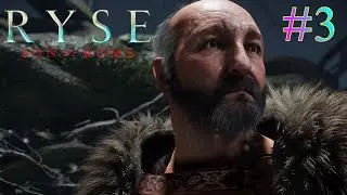 ОСВАЛЬД СДАЛСЯ!!! ➤ Ryse: Son of Rome #3