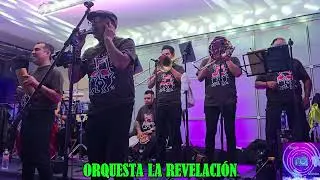 Orquesta La Revelación 2025