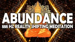 888Hz Activate Your Richest Timeline | Manifest Love, Money & Huge Financial Transformation