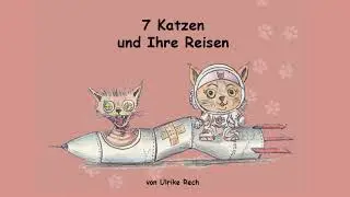 Sieben Katzen und ihre Reisen nachgesprochen