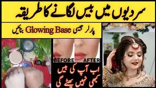 Parlour secret Glowing base | Winter's special glowing base| Parlour secret bridal base