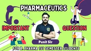 Pharmaceutics 1 b pharmacy 1st semester || Pharmaceutics important questions || BSP Pharmacy ||