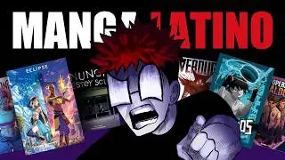 A LOS QUE CRITICAN EL MANGA LATINO&hellip; Les TENGO que decir algo