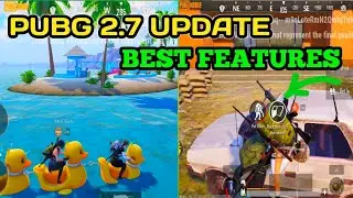 PUBG UPDATE 2.7 | PUBG 2.7 UPDATE BEST FEATURES | BGMI NEW UPDATE | PUBG NEW SUMMER ISLAND