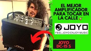 ¿EL MEJOR AMPLIFICADOR PARA EMPEZAR?🔥 PUEDES TOCAR EN LA CALLE CON ÉL!!🎸 // JOYO DC-15S