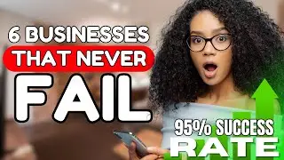 Financial Freedom: The 6 Businesses with Amazingly Low Failure Rates