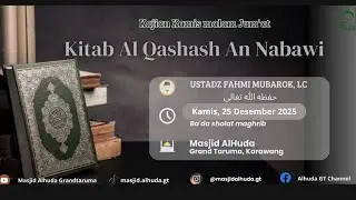 Ustadz Fahmi Mubarok Lc. ~ Kitab Shahih Al Qashash An-Nabawi :