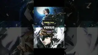 CINDER FALL『RWBY』VS AIZEN『BLEACH』