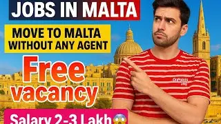 Jobs In Malta | A To Z Process Move To Malta Without Any Agent Without Any Consultant #maltajobs