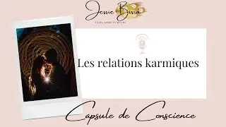 Les relations karmiques