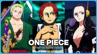 One Piece Edits/Tiktok Compilation