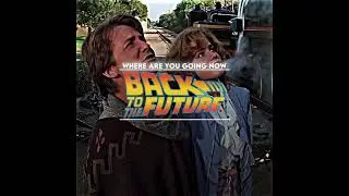 Back To The Future Edit