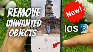 How to Remove Unwanted Objects from Photos on iPhone || Apple Intelligence Clean Up feature