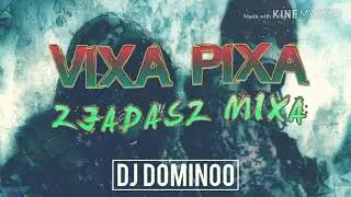 ☢️VIXA PIXA ZJADASZ MIXA☢️2019 ☢️VOL 5☢️DJ DOMINOO ☢️