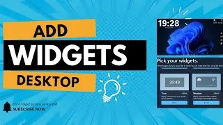 How to Add Widgets on a Windows 11 laptop or Desktop Computer.