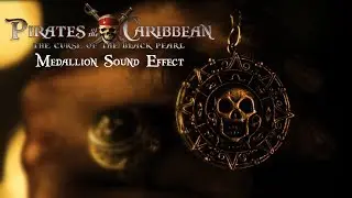 Pirate of the Caribbean | Medallion Sound Effect