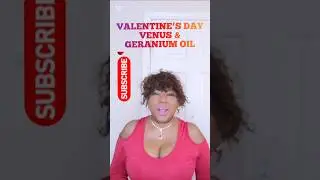 Valentine&rsquo;s Day Venus Tip: Apply Geranium Oil to Your Chest improve existing love, invite new love