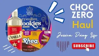 ChocZero Haul Unboxing | Low-Carb + Keto-Friendly Treats!