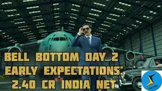 Bell Bottom Day 1 Box Office Collection | Day 2 Expectations | Sacnilk