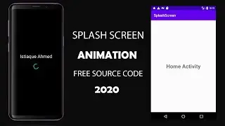 How to Make Splash Screen in Android Studio | Istiaque Ahmed