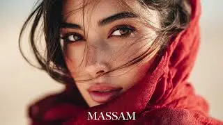 MASSAM - Ethnic & Deep House Relax Mix 2026 (Vol.80)