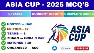 ASIA CUP 2025 CURRENT AFFAIRS  || MOST IMPORTANT QUESTIONS || SSC || NTPC || GROUP D || CGL || CHSL