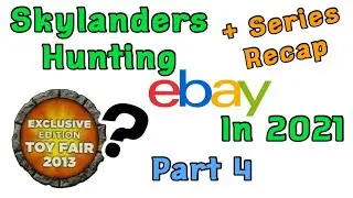 Охота на Skylanders в 2021 году! Часть 4 + Обзор сериала