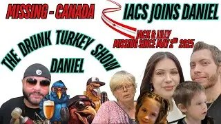 CANADA - MISSING - JACK & LILLY - LIVE WITH DRUNK TURKEY SHOW