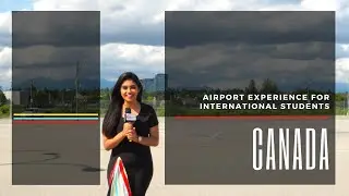 S01E03 Airport experience in Canada