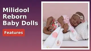REVIEW (2025): Milidool Reborn Baby Dolls. ESSENTIAL details.