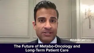 From GLP-1s to METAP2: Dr. Neil Iyengar on the Future of Metabo-Oncology and Long-Term Patient Care