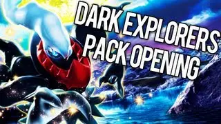 Dark Explorers Pack Opening